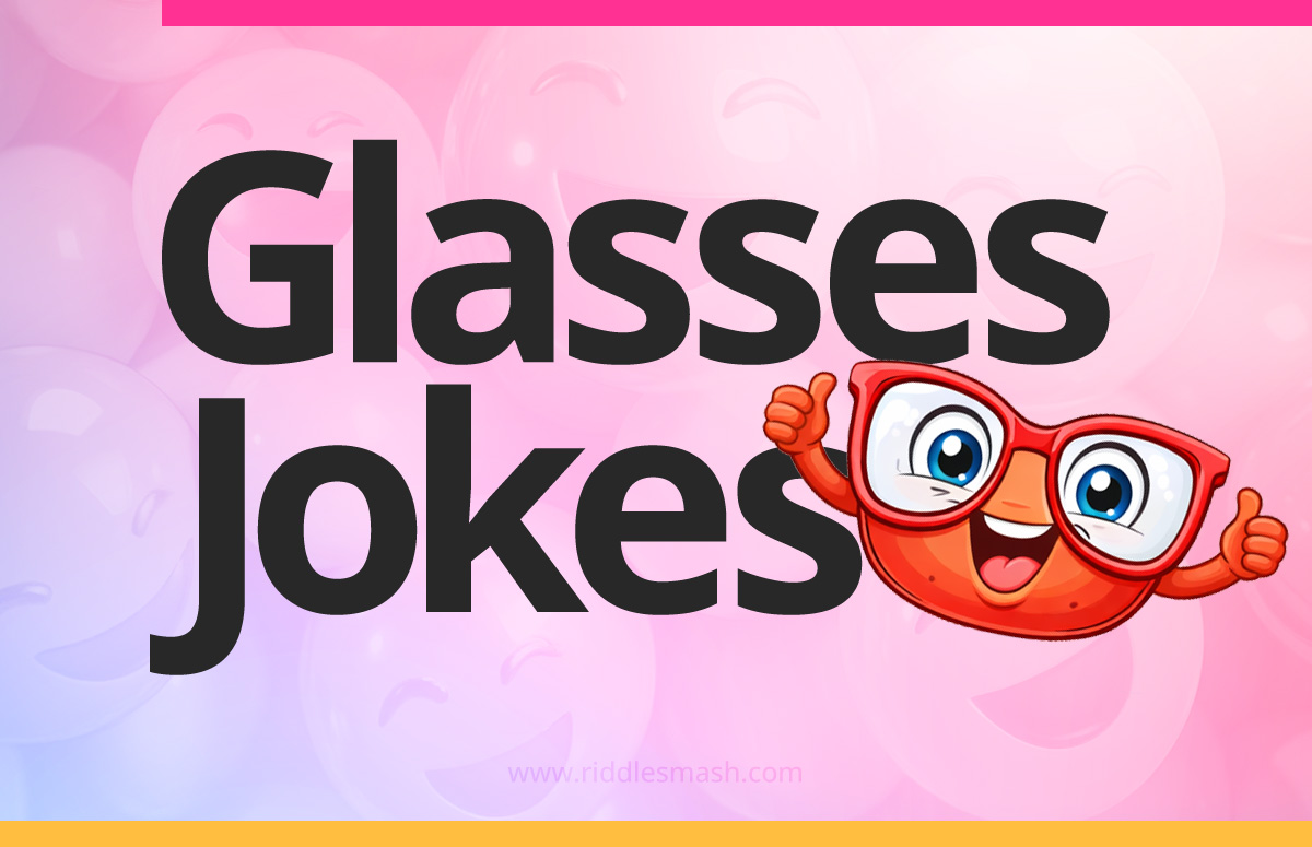 Funny glasses jokes with a vision-themed illustration featuring eyeglasses