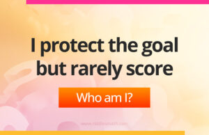 I protect the goal but rarely score.