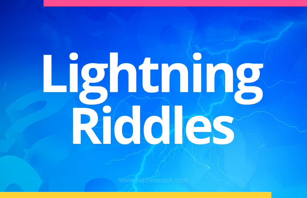 Lightning Riddles
