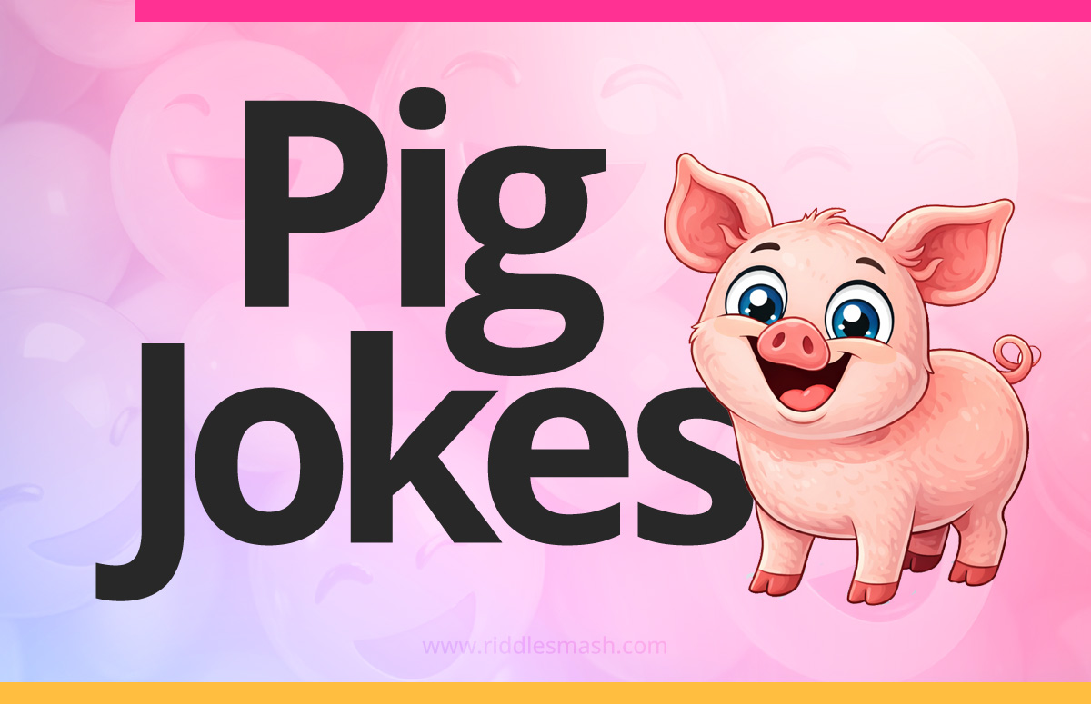 Funny pig jokes with a farm-themed illustration featuring a cartoon pig