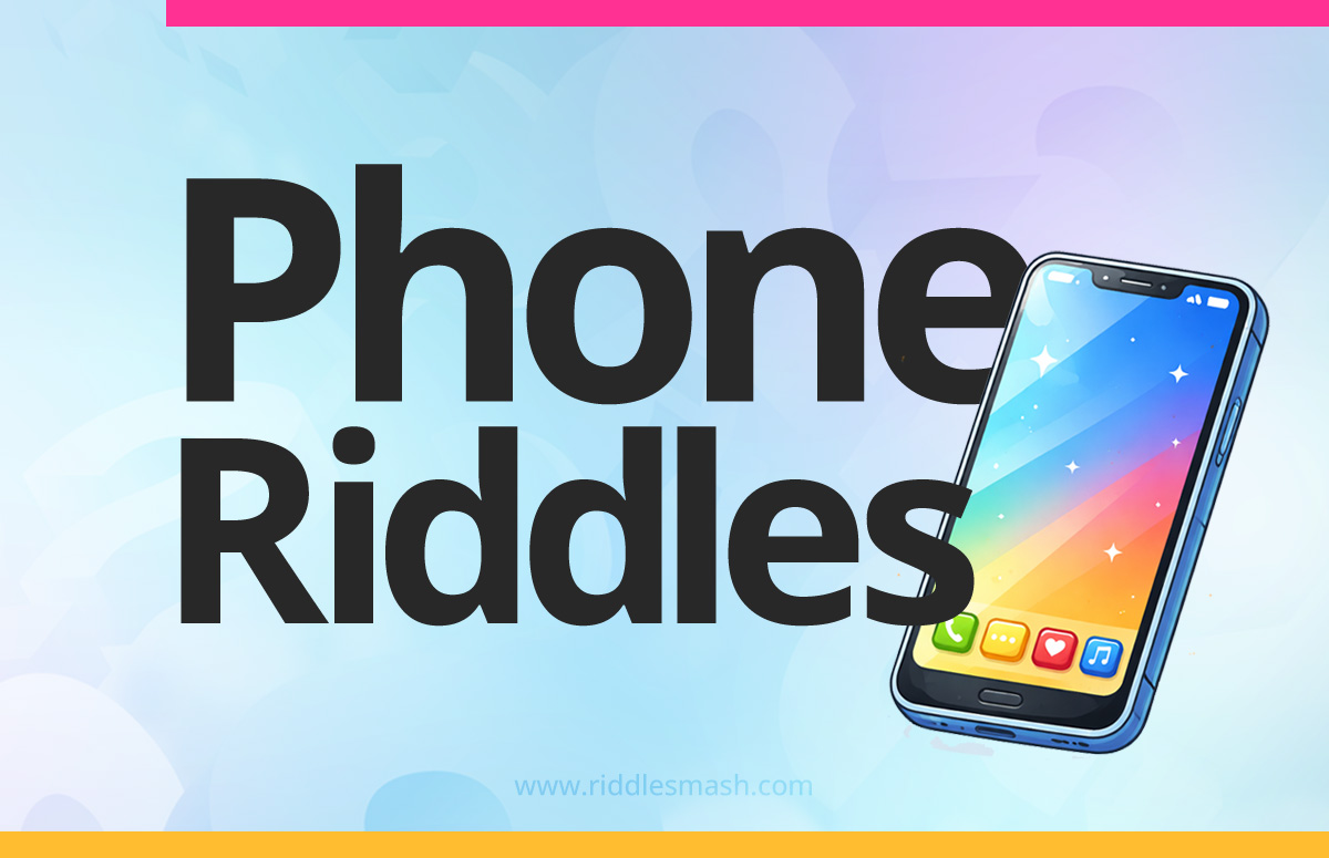 Phone Riddles