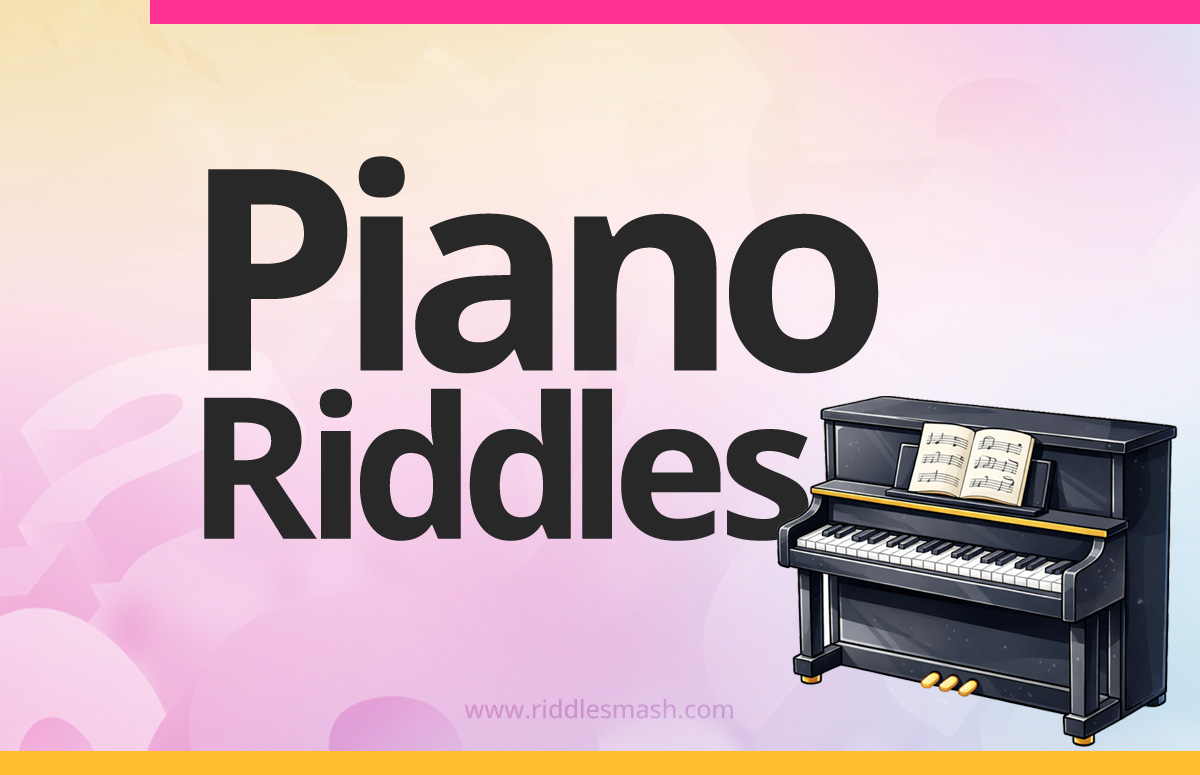 Piano Riddles