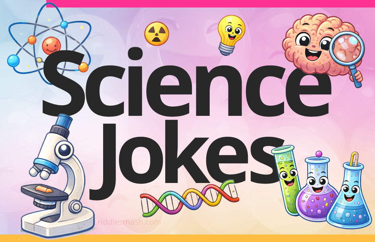 Funny science jokes with a science -themed illustration 