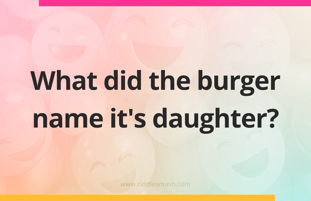 What did the burger name it's daughter?