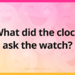 What did the clock ask the watch?